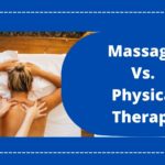Massage vs Physical Therapy
