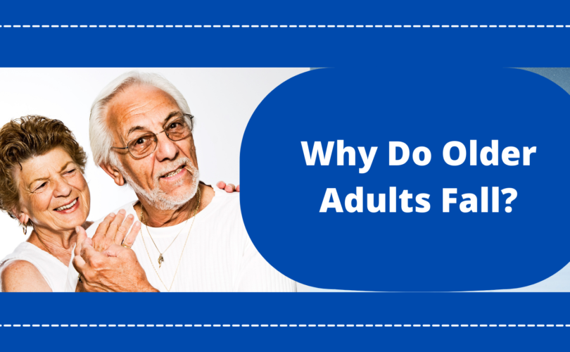 why do older adults fall