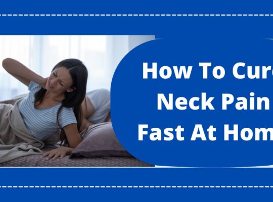cure neck pain fast